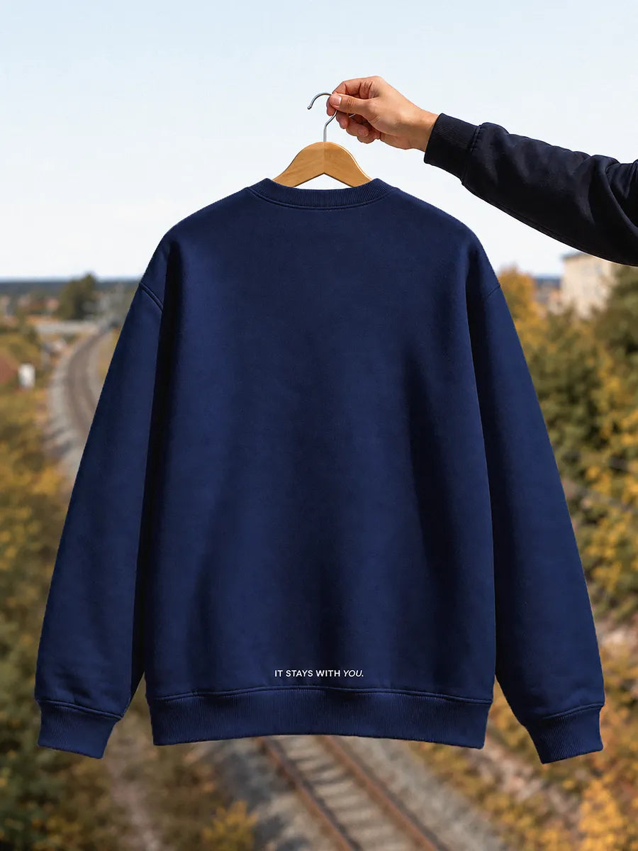 Est. 1546 Sweatshirt — It stays with you